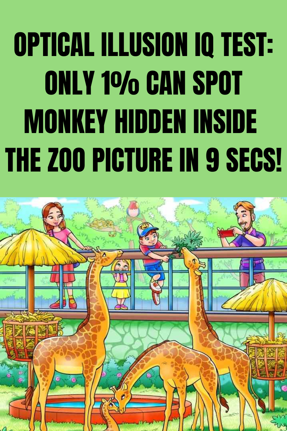 Optical Illusion IQ Test Only 1 Can Spot Monkey Hidden Inside the Zoo