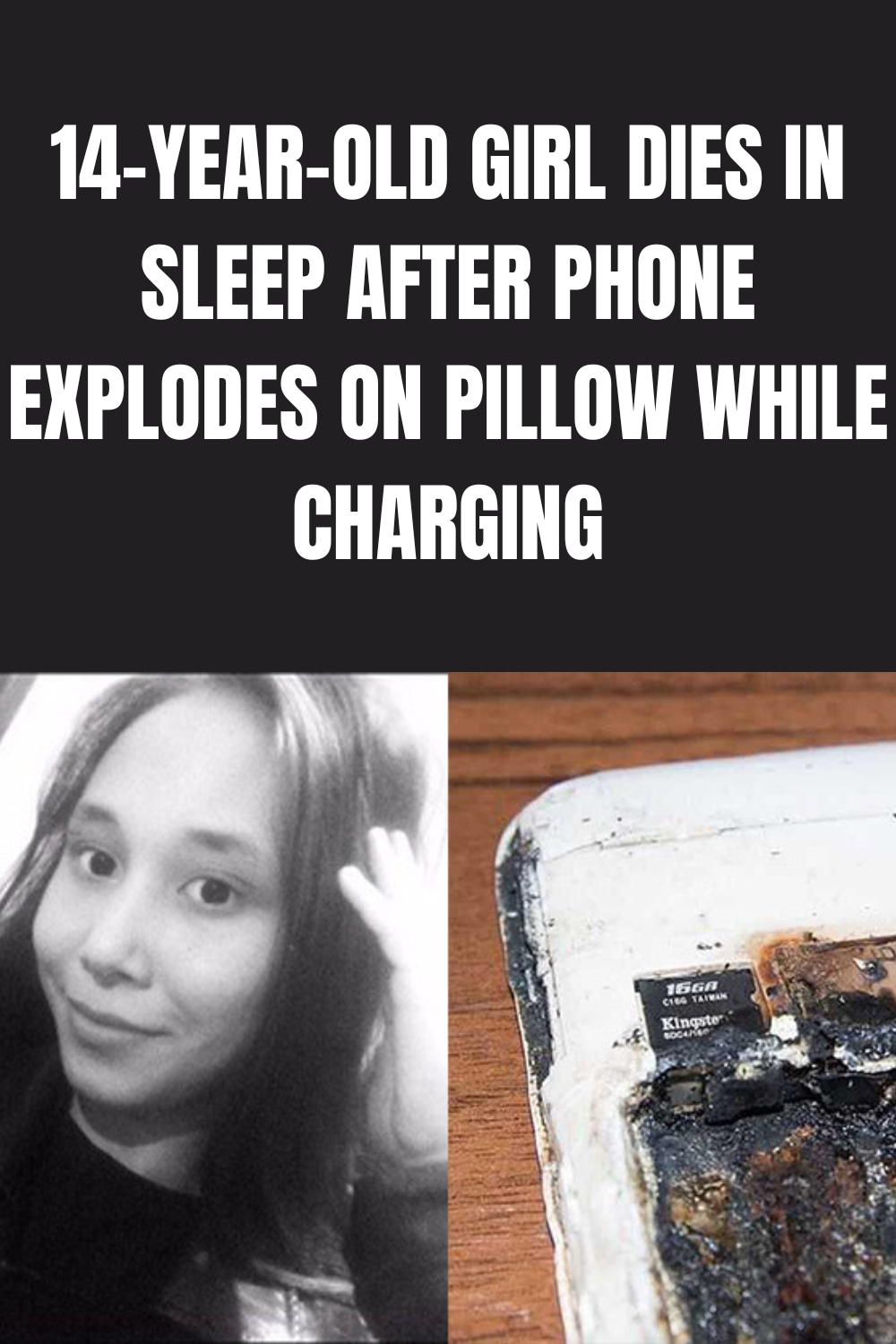 14 Year Old Girl Dies In Sleep After Phone Explodes On Pillow While