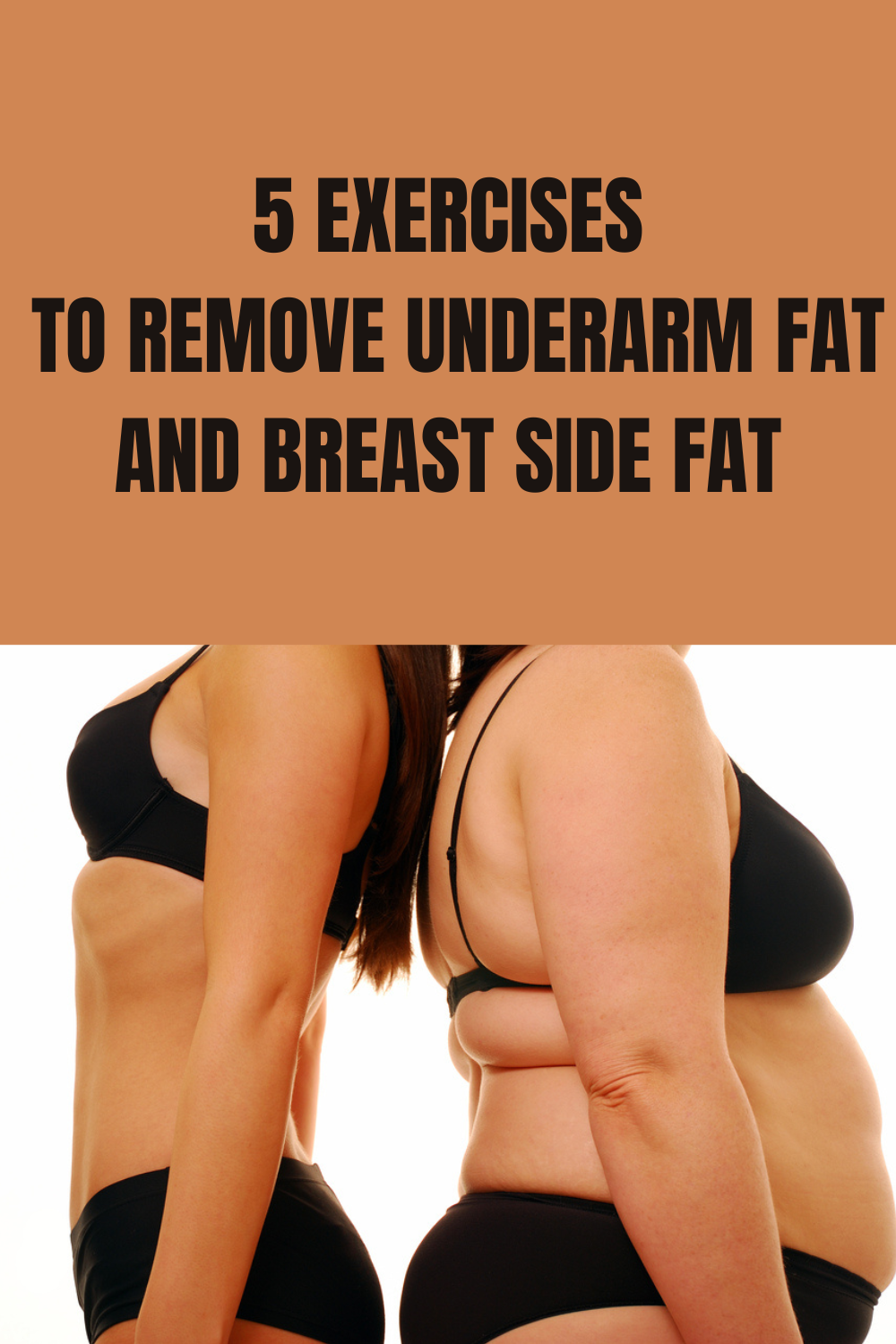 5 Exercises To Remove Underarm Fat And Breast Side Fat Daily   5 Exercises To Remove Underarm Fat And Breast Side Fat 