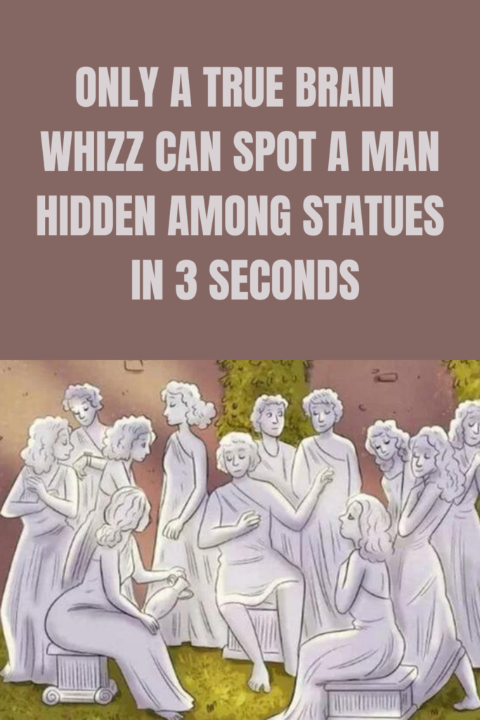Only a true brain whizz can spot man hidden among statues in 3 seconds