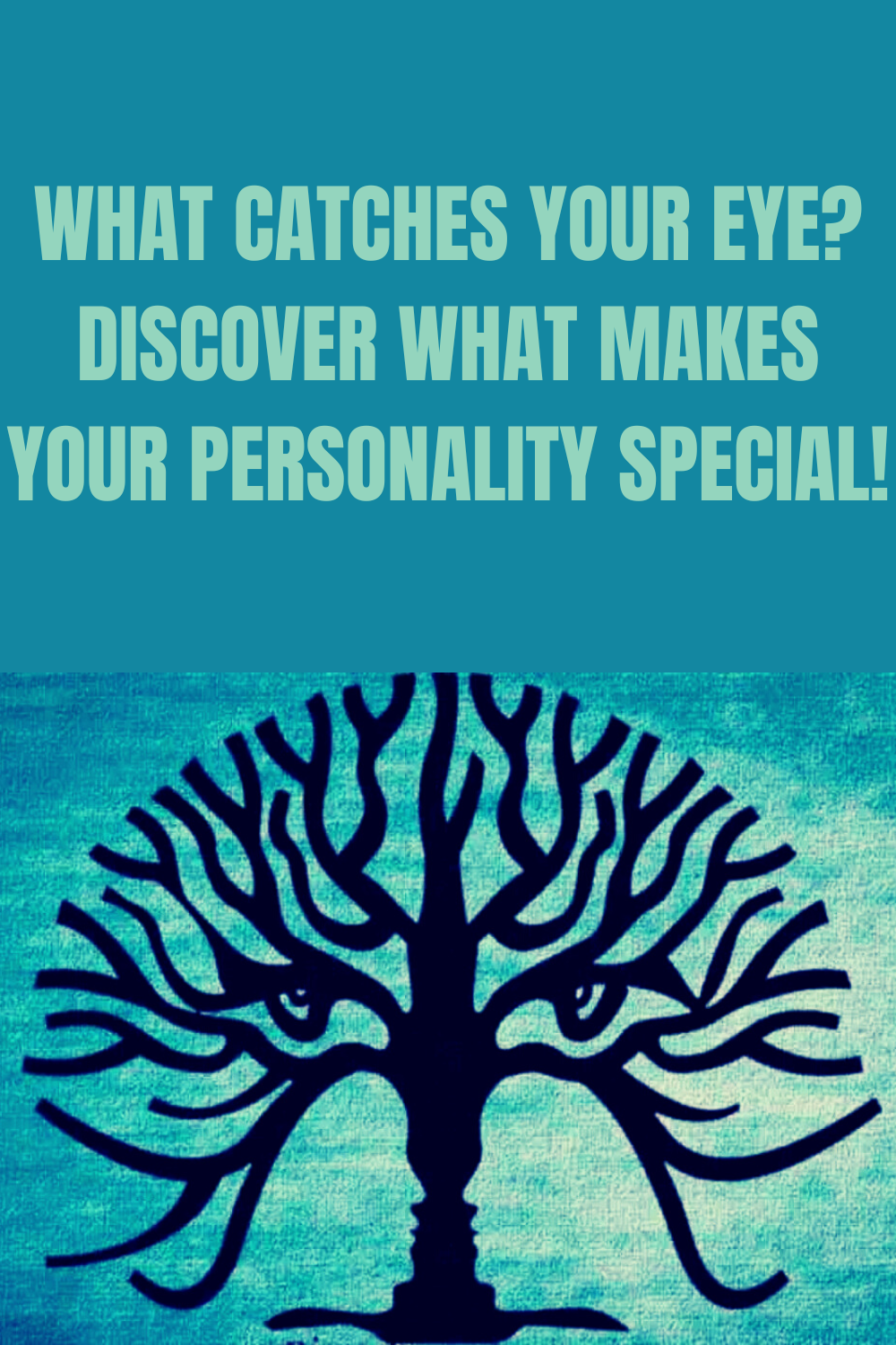 What Catches Your Eye? Discover What Makes Your Personality Special! Daily Gardening Mag