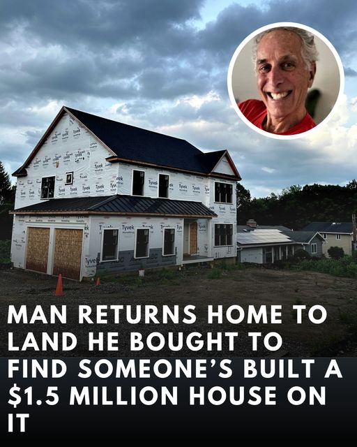 Man Comes Home To Land He Owns But Finds Someone Has Built $1.4 Million House There