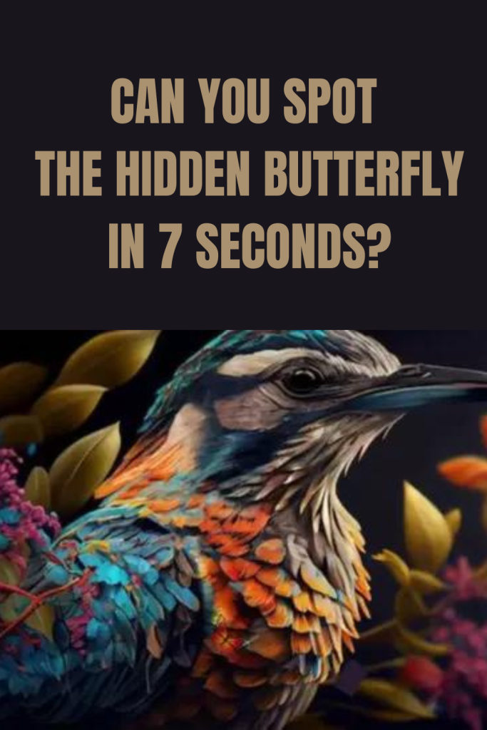 Can You Spot The Hidden Butterfly In 7 Seconds?