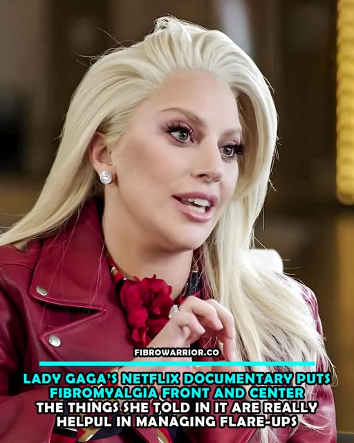 Lady Gaga’s Netflix Documentary puts Fibromyalgia Front and Center